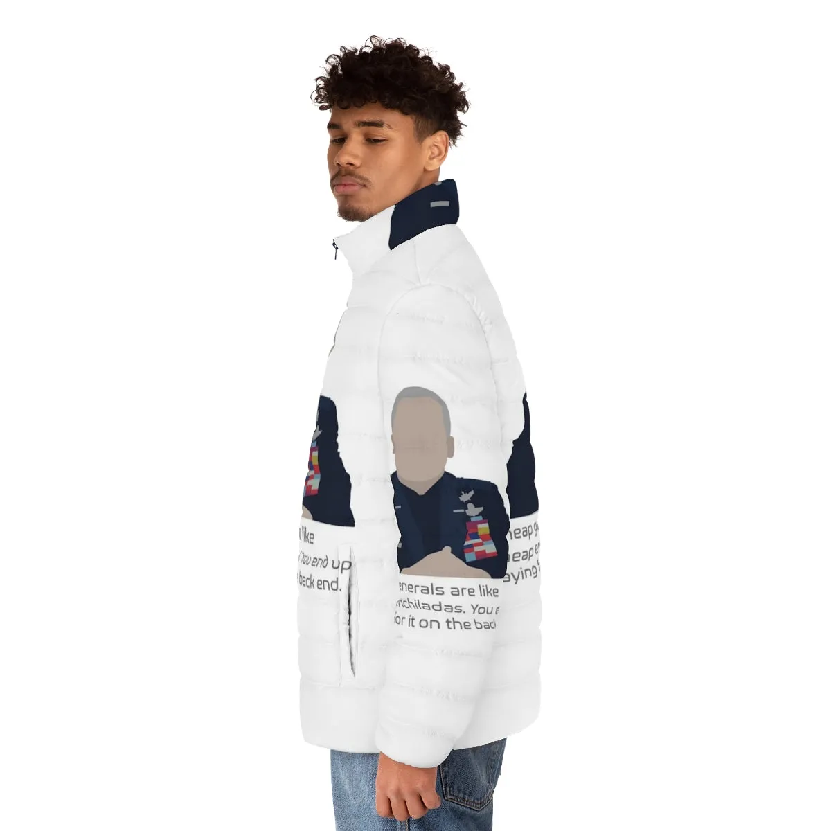 Affordable Puffer Jacket - "Cheap Generals Are Like Cheap Enchiladas" Comedy